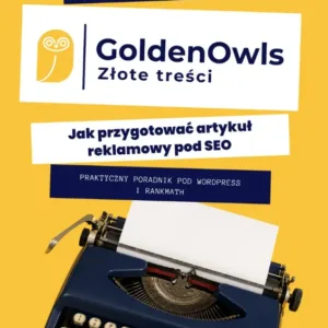 Jak przygotować artykuł reklamowy pod SEO praktyczny poradnik pod WordPress i RankMath